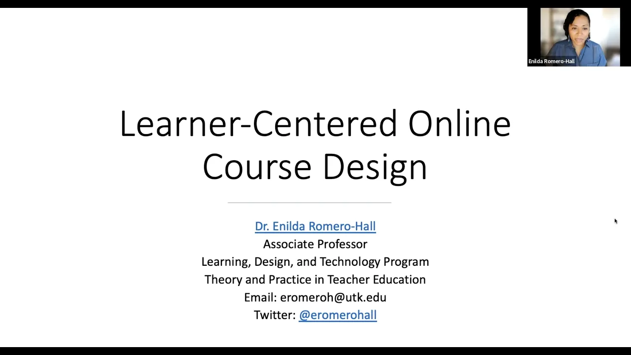 Enilda Romero-Hall, PhD on Learner-Centered Online Course Design