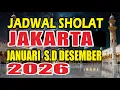 Lagu JADWAL SHOLAT JAKARTA 2026