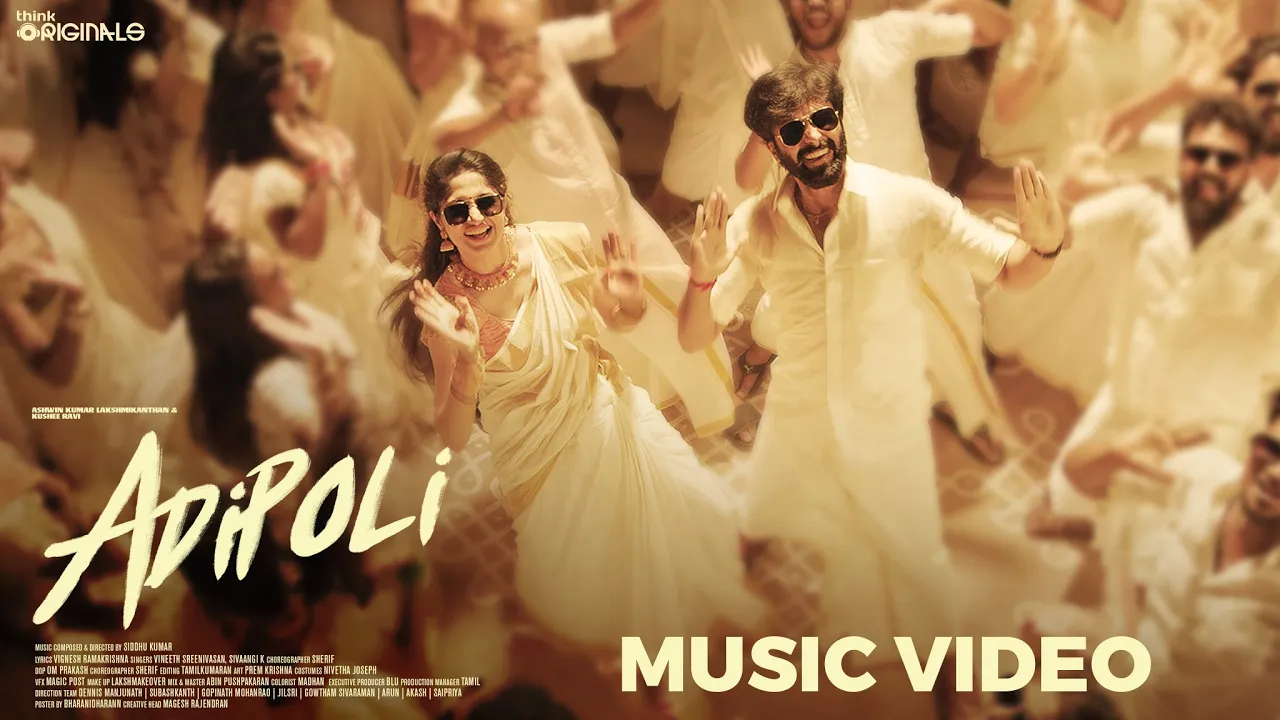 Siddhu Kumar - Adipoli | Ashwin Kumar | Kushee | Sivaangi | Vineeth Sreenivasan | Think Originals Siddhu Kumar - Adipoli | Ashwin Kumar | Kushee | Sivaangi | Vineeth Sreenivasan | Think Originals