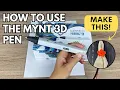 How to use the MYNT 3D Pro Pen