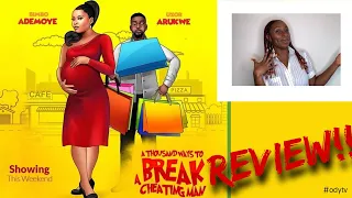 ibakatv movie review a thousand ways to break a cheating man