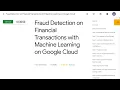 Fraud Detection on Financial Transactions with Machine Learning on Google Cloud GSP774
