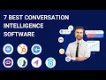 7 Best Conversation Intelligence Software Tools 2024 Full Demo