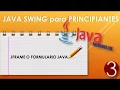 03 - Java Swing Poner fondo a JFrame o Formulario