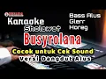 Download Lagu Karaoke busyrolana lirik بشرلنا dangdut | JERNIH MP3