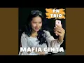 Download Lagu Mafia Cinta