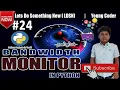 BANDWIDTH MONITOR PYTHON TAMIL LDSN NIRANJAN