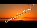 Download Lagu Loːdí loːdí lo nomé(Song and Lyrics)
