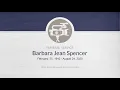 Barbara Jean Spencer Funeral Service