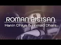 Download Lagu #AhmadDhani #HaninDhiya #YusniSumarni Dhiya, Ahmad Dhani – Roman Picisan (Lyric Video)
