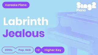 Download Labrinth - Jealous (Higher Key) Karaoke Piano MP3