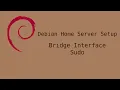 Set Up Debian as a Home Server - Basic Configuration