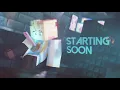 Starting Soon (Minecraft) || Tenchy