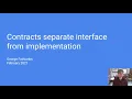 Contracts separate interface from implementation