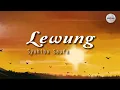 Download Lagu Syahiba Syaufa - Lewung (Lyric)