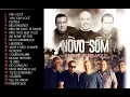 Download Lagu Greatest hits Novo Som Vol.2