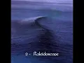 Ride - Kaleidoscope