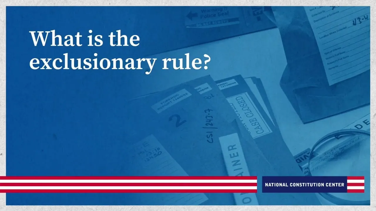 What is the exclusionary rule?
