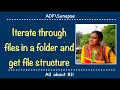 Azure Data Factory - Iterate through files in folder and get file structure