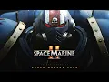Lagu Warhammer 40,000: Space Marine 2 (Concept Theme)