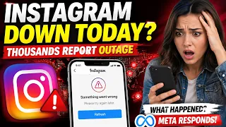 Instagram Down Today Thousands Report App Outage Meta Responds