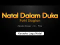 Download Lagu NATAL DALAM DUKA || Karaoke Lagu Natal Nada Pria