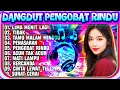 Lagu DANGDUT NGEBUT PALING ENAK - DANGDUT TEMPO CEPAT - DANGDUT PILIHAN PENDENGAR - DANGDUT FULL ALBUM