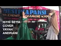 Download Lagu Istri Setia Cover Yayah Andriani (LIVE SHOW KERTAYASA PANGANDARAN)