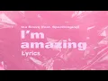 Download Lagu Ina Bravo - I'm Amazing [feat. Specikinging] (Official Lyric Video)