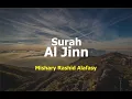 Download Lagu Suara Merdu Mishary Rashid Alafasy | Surah Al-Jinn dan Terjemahan