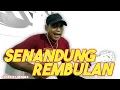 Lagu Senandung Rembulan - Evie Tamala \u0026 Imam S Arifin (cover by HENDRA)
