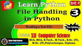 Python File Handling 3 Text File Reading - read readline readlines Tutorial Python XII