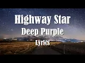 Download Lagu Deep Purple - Highway Star (Lyrics) (FULL HD) HQ Audio 🎵
