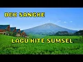 Download Lagu DEK SANGKE LAGU LAHAT DAERAH SUMSEL + LIRIK