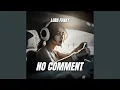 Download Lagu No Comment (Cover Version) Slowed