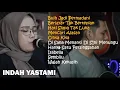 Download Lagu INDAH YASTAMI COVER - BUIH JADI PERMADANI - BERLAYAR TAK BERTEPIAN | INDAH YASTAMI FULL ALBUM 2023