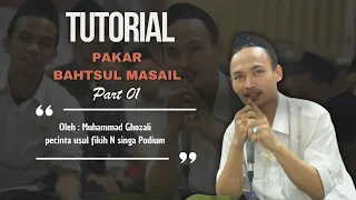 tutorial pakar bahtsul masail part 01 gusbaha lirboyo turorial bahtsulmasail