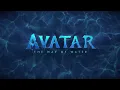Avatar 2: The Way Of Water - Official Music Song | "FROM DARKNESS TO LIGHT"