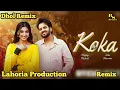 Lagu Koka – Happy Raikoti | Dhol Remix | Jasmeen Akhtar | Lahoria Production | New Punjabi Song 2026