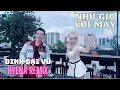 Download Lagu Như Gió Với Mây - Đinh Đại Vũ- DJ Hyena Remix | Và Nếu Như Anh Được Làm Mây Bay
