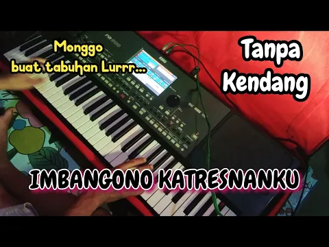 Download MP3 🔴IMBANGONO KATRESNANKU - LANGGAM TANPA KENDANG
