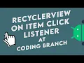 RecyclerView in Java with Custom OnItemClickListener Interface Tutorial -