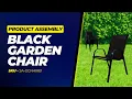 Black Garden Chair Assembly Instructions - SA-GCHAIRB Cheaper Online UK