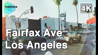 4K Walking around Fairfax Ave in Los Angeles California United States