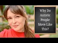 Why Do Autistic People Move Differently Exploring T-Rex Arms Other Traits