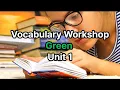 Vocabulary Workshop Green Unit 1