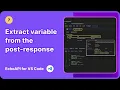 EchoAPI for VSCode - Extract variable from the post response