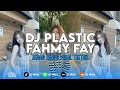 Download Lagu DJ PLASTIC BECAK FAHMY FAY JEDAG JEDUG VIRAL TIKTOK
