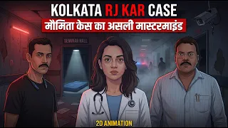 The Dark Truth Behind Kolkata s RG Kar Case 2D Animation