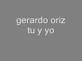 tu y yo-gerardo ortiz letra...